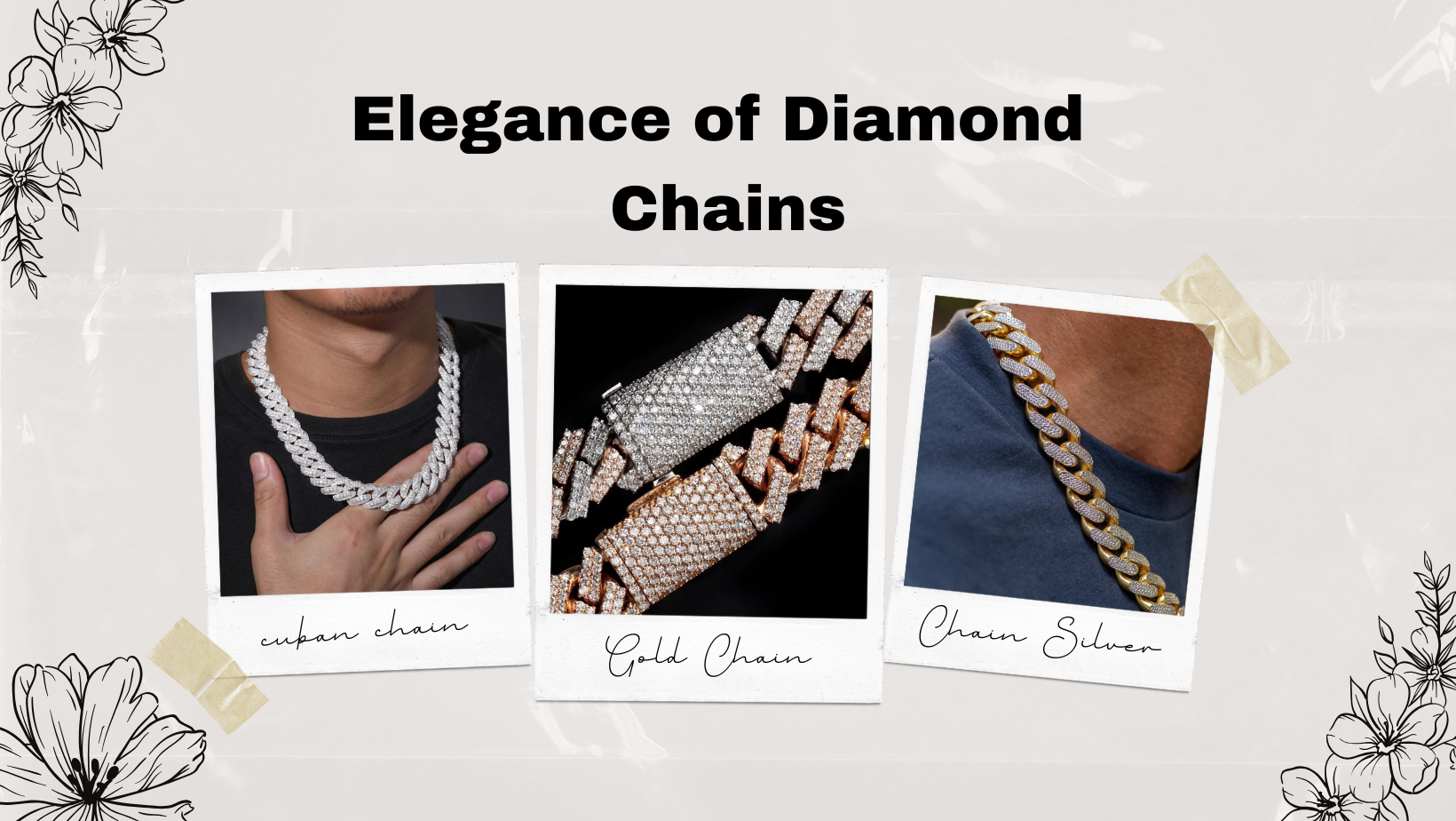 The Timeless Elegance of Diamond Chains