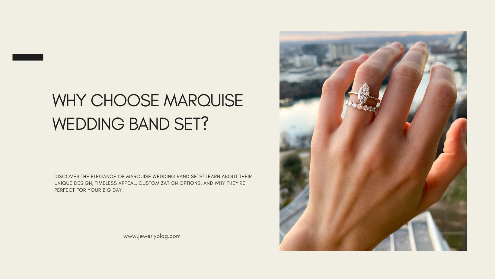 Why Choose Marquise Wedding Band Set